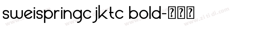 sweispringcjktc bold字体转换